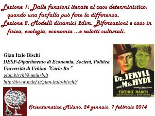 Gian Italo Bischi DESP-Dipartimento di Economia, Società, Politica
