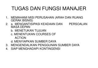 TUGAS DAN FUNGSI MANAJER