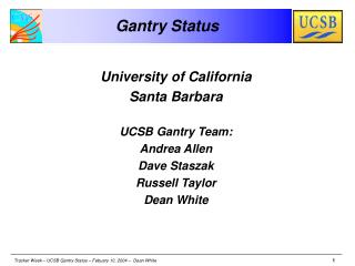 Gantry Status