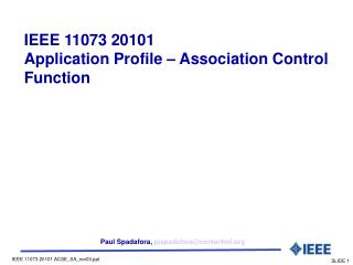 IEEE 11073 20101 Application Profile – Association Control Function