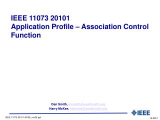 IEEE 11073 20101 Application Profile – Association Control Function