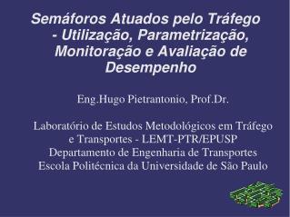 Eng.Hugo Pietrantonio, Prof.Dr.