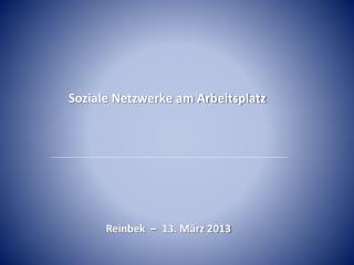 Soziale Netzwerke am Arbeitsplatz