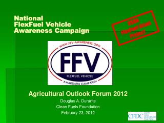 National FlexFuel Vehicle Awareness Campaign