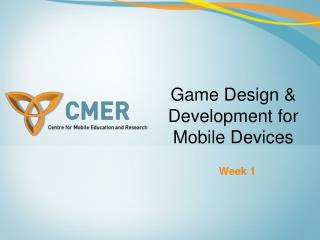 Game Design &amp; Development for Mobile Devices