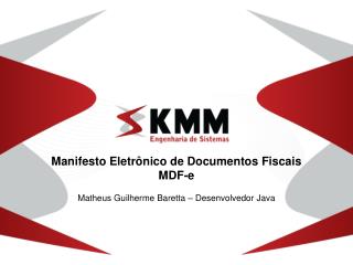 Manifesto Eletrônico de Documentos Fiscais MDF-e