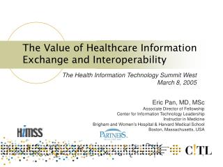 The Value of Healthcare Information Exchange and Interoperability