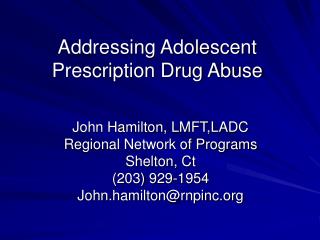 Addressing Adolescent Prescription Drug Abuse