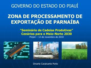 ZONA DE PROCESSAMENTO DE EXPORTAÇÃO DE PARNAÍBA