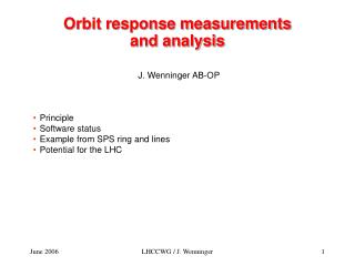 Orbit response measurements and analysis