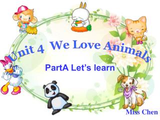 Unit 4 We Love Animals