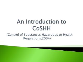 An Introduction to CoSHH