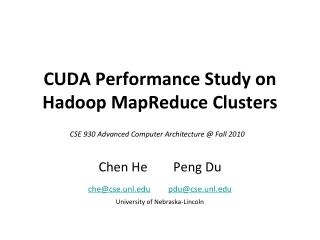 CUDA Performance Study on Hadoop MapReduce Clusters