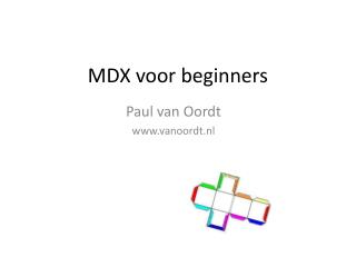 MDX voor beginners