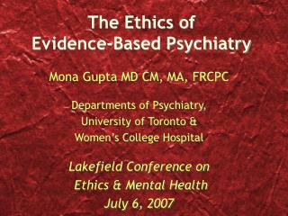 The Ethics of Evidence-Based Psychiatry