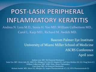 POST-LASIK PERIPHERAL INFLAMMATORY KERATITIS