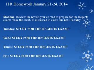 11R Homework January 21-24, 2014