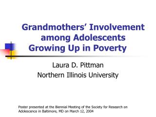 Grandmothers’ Involvement among Adolescents Growing Up in Poverty