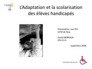 L’Adaptation et la scolarisation des élèves handicapés