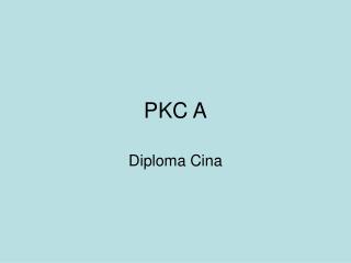 PKC A