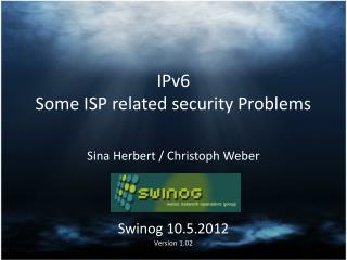 IPv6 Some ISP related security Problems