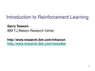 Introduction to Reinforcement Learning