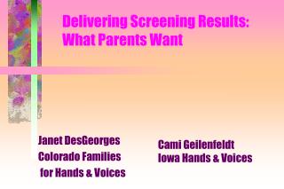 Delivering Screening Results: What Parents Want
