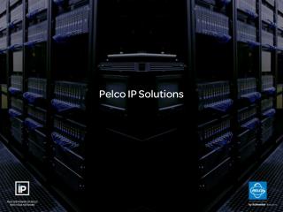 Pelco IP Solutions