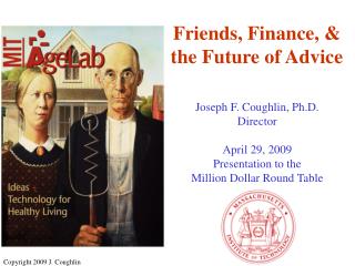 Friends, Finance, &amp; the Future of Advice