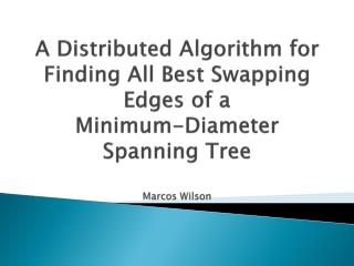 (MDST) Diâmetro Mínimo-Spanning Tree