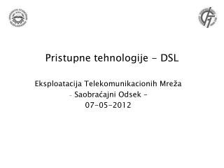 Pristupne tehnologije - DSL