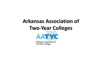 Arkansas Association of Two-Year Colleges