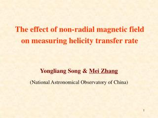 Yongliang Song &amp; Mei Zhang (National Astronomical Observatory of China)