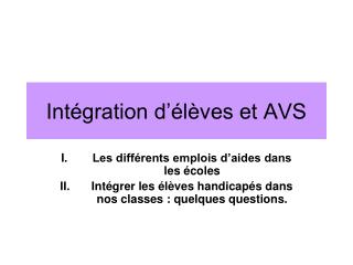 Intégration d’élèves et AVS