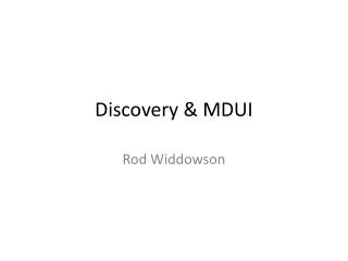 Discovery &amp; MDUI