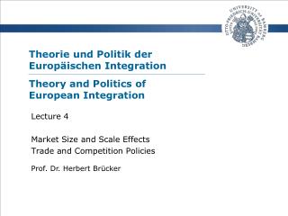 Theorie und Politik der Europäischen Integration