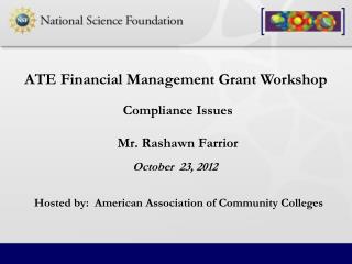 Compliance Issues Mr. Rashawn Farrior