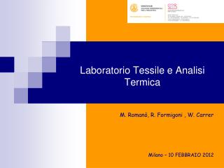 Laboratorio Tessile e Analisi Termica