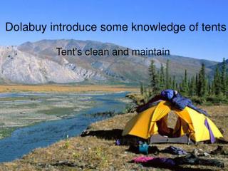 Dolabuy introduce you some knowledge of tents