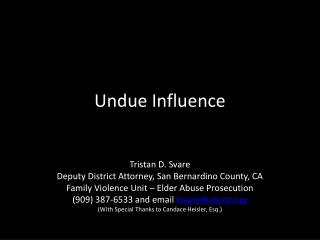 Undue Influence