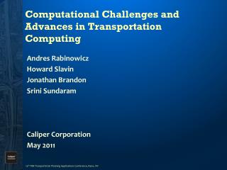 Computational Challenges and Advances in Transportation Computing