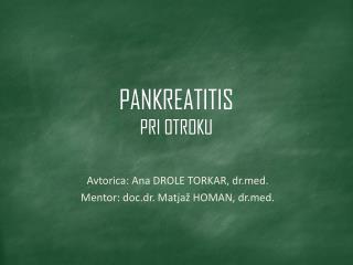 PANKREATITIS PRI OTROKU