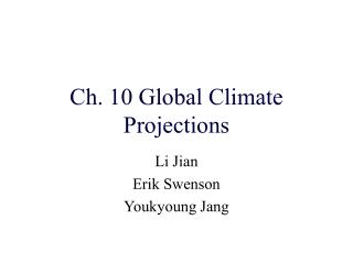 Ch. 10 Global Climate Projections
