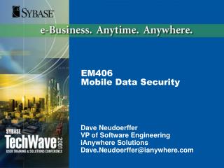 EM406 Mobile Data Security