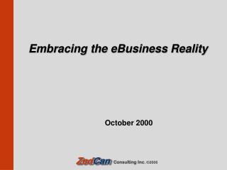 Embracing the eBusiness Reality