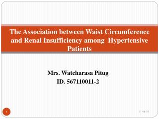 The Association between Waist Circumference and Renal Insufficiency among Hypertensive Patients