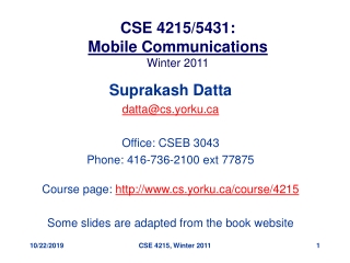 CSE 4215/5431: Mobile Communications Winter 2011