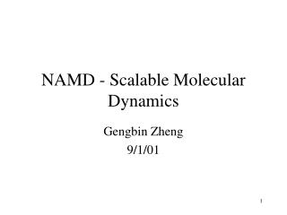 NAMD - Scalable Molecular Dynamics