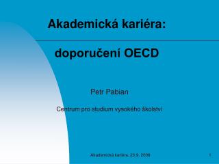 Akademická kariéra: doporučení OECD