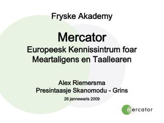 Wat is Mercator?